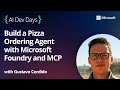 Build a Pizza Ordering Agent with Microsoft Foundry and MCP