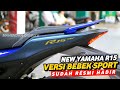 SANGARR❗YAMAHA RESMI RILIS R15 VERSI BEBEK SPORT DI INDONESIA!! NMAX | PCX | AEROX | VARIO | BEAT