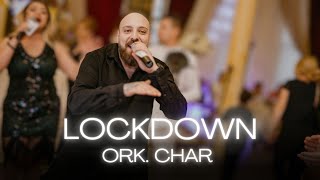 Ork Char - LOCKDOWN LIVE [4K VIDEO]  Ayhan Infire Photo\u0026Video