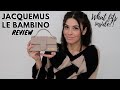 JACQUEMUS LE BAMBINO: WHAT FITS + FIRST IMPRESSIONS | Pretty Proper Quaint