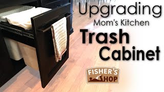 Woodworking: Upgrading Mom’s Trash Cabinet