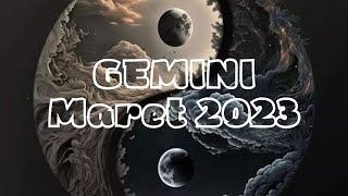 GEMINI - Maret 2023 💙 \