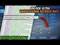 How To Unlock Ultra Refresh Rate and Ultra Graphics | 120 FPS | ROOTED DEVICE ONLY | MLBB