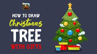 HOW TO DRAW A CHRISTMAS TREE WITH GIFTS. ADOBE ILLUSTRATOR TUTORIAL. FLAT STYLE