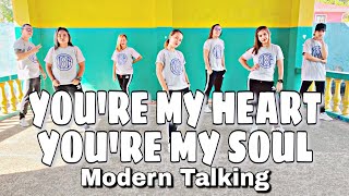 YOU'RE MY HEART YOU'RE MY SOUL ( Tekno Tibmix ) - Modern Talking | Dance Fitness | Zumba