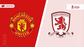 Manchester United vs Middlesbrough | Emirates FA Cup 2021-22 🏆 Match Highlights