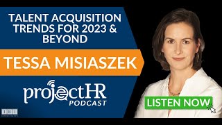Talent Acquisition Trends for 2023 & Beyond