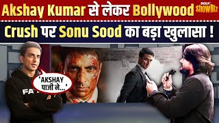 Sonu Sood ने Akshay Kumar, Fateh vs Game changer और Bollywood Crush पर क्या कह दिया ? Exclusive