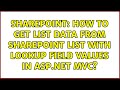 Sharepoint: How to get list data from sharepoint list with lookup field values in asp.net mvc?