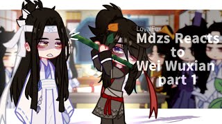 MDZS reacts to Wei Wuxian | part 1 | Gacha club | LoyalFox