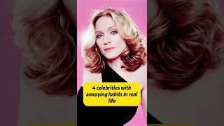 4 celebrities with annoying habits in real life #us #actor #hollywood #celebrity