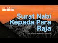 Sirah Nabawiyah: Surat Nabi Kepada Para Raja - Ustadz Dr. Firanda Andirja, M.A.