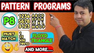 Part 8 Ninja Technique to solve Patter programs || Floyed triangle || alphabet pattern