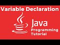 How To Declare a Variable - Java Tutorial For Absolute Beginners