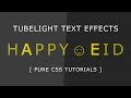Css Tubelight Text Effect - Html Css Blinking Text Animation - Pure CSS Tutorials
