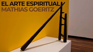 EL ARTE ESPIRITUAL DE MATHIAS GOERITZ | GALERÍA