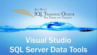 Visual Studio SQL Server Data Tools Install (SSDT) | Installation Series Ep3