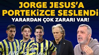 Abdülkerim Durmaz Karagümrük-Fenerbahçe maçı sonrası Jesus'a Portekizce seslendi