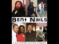 Bent Nails (Documentary)