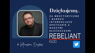 Wizerunek w polityce dr Mirosław Oczkoś Audycja w Rozmowy Radia Rebeliant