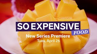 New Series Premiere So Expensive Food, 04/26 at 11AM ET | @BusinessInsider ​