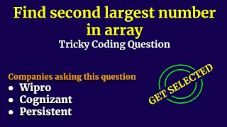 Find Second Largest Number From Array | Java Interview Questions and Answers