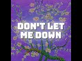 Don't Let Me Down (Lyrical Video) Surfaces ft. JVKE