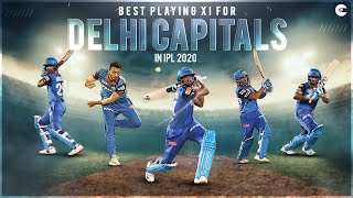 Best Playing XI for Delhi Capitals in IPL 2020