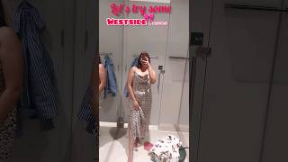 I tried some westside dresses for my bday #shortvideo #viral #dress