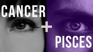 Cancer & Pisces: Love Compatibility