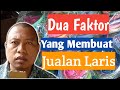 2 Faktor Yang Membuat Jualan Laris l 085-293-055-877) Usaha Sampingan l Mainan Renteng