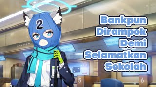 Penyelidikan Dalang Pengincar Sekolah - Blue Archive Volume 1 part 2