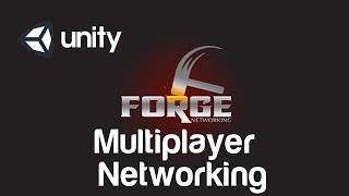 Unity Free Networking Solution: Forge Networking