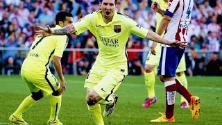 Atletico Madrid vs FC Barcelona - Messi Amazing Goal (17-05-2015) #Campeones