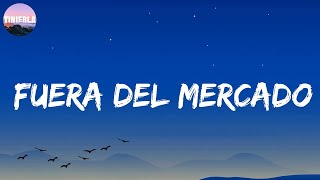 Fuera del mercado - Danny Ocean (Letra/Lyrics)