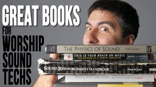 Books for Learning Live Sound for Worship