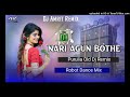 nari agun bothe new purulia dj song2025 robot dance mix amrit remix bhangra