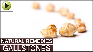 Gallstones - Natural Ayurvedic Home Remedies