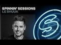 Spinnin' Sessions Radio - Episode #407 | le Shuuk