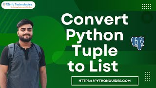 Different ways to convert python tuple to list | Convert Python tuple to list