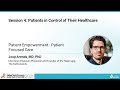 Patient Empowerment - Patient Focused Care - Joop Arends, MD, PhD