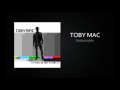 tobymac undeniable