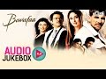 Bewafaa Jukebox - Full Album Songs | Akshay Kumar, Kareena, Nadeem Shravan