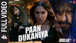 Paan Dukaniya(Full Video) Bholaa | Ajay Devgn,Tabu,Raai Laxmi | Kanika K,Swaroop K, Irshad K, Ravi B