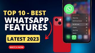 TOP 10 || Whatsapp New Features for iPhone || 2023 latest