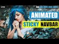 Animated Sticky Navbar | Sticky Header On Scroll with CSS and Javascript