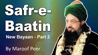 02 - SAFR -E- BATIN BAYAAN BY MAROOF PEER