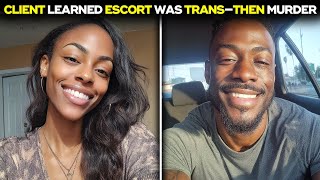 Escort Didn’t Tell Client She Was Transgender — It Ended In Murder | True Crime