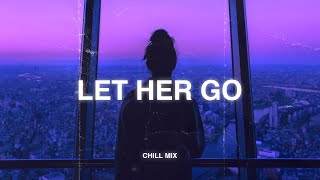 Let Her Go 😢 Viral Hits 2022 ~ Depressing Songs Playlist 2022 That Will Make You Cry 💔