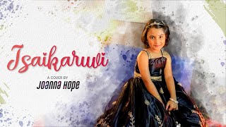 Isaikaruvi | cover | Joanna Hope | Solomon Jakkim